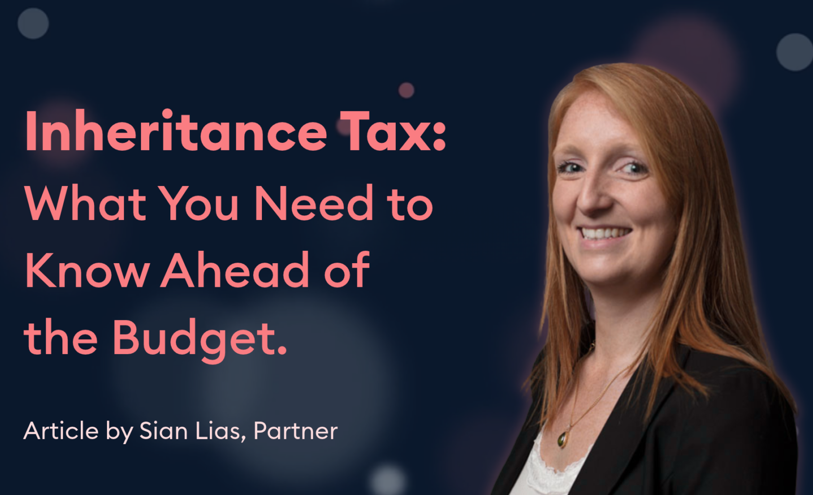 Inheritance Tax: What You Need to Know Ahead of the Budget